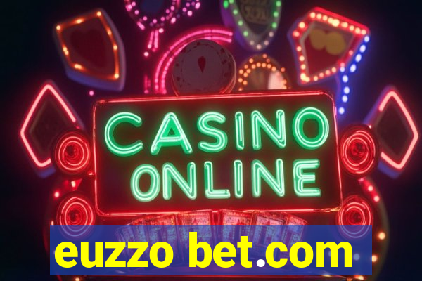 euzzo bet.com